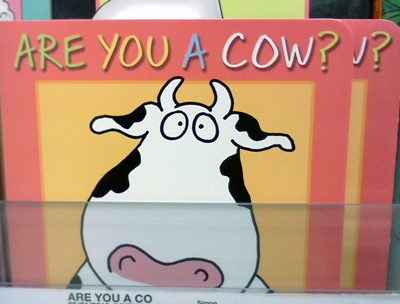 Are you a cow? by Sandra Boynton